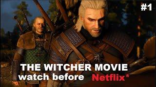 The Witcher Movie - Watch After NETFLIX Show [#1]