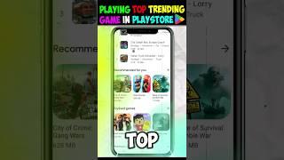 I Played Top Trending Game On Play Store  | Playing The Top Mobile Games On Playstore #shorts