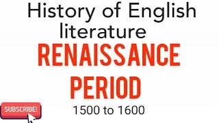 Renaissance period | 1500 to 1600