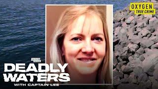 Wife's Last Boating Trip w Husband in Lake Erie | Deadly Waters with Captain Lee (S1 E6) | Oxygen