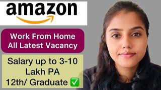 Amazon Work From Home 2025  | 12th Pass & Graduate Jobs | Fresher Apply | Pan India