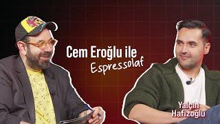 Cem Eroğlu İle Espressolaf Fragman | Yalçın Hafızoğlu | Espressolab