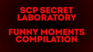 FUNNY MOMENTS COMPILATION | SCP:SL