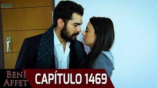 Perdóname (Beni Affet) - Capítulo 1469