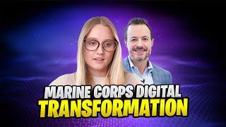 Government IT Modernization Case Study: The US Marine Corps