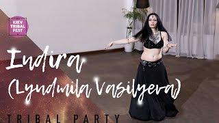 Іndira (Lyudmila Vasilyeva) @ Kiev Tribal Fest Party