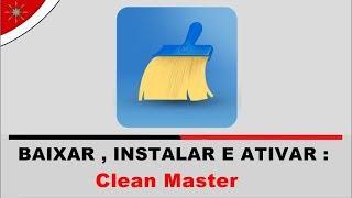 Baixar, Instalar e Ativar Clean Master PC - 2019