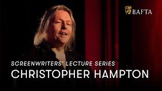 Christopher Hampton | BAFTA Screenwriters’ Lecture Series