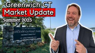 Greenwich CT Real Estate Market Update - Greenwich CT Market Report Summer 2023