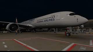 China Airlines CAL922 | FF A359 | VHHH - RCTP | X-Plane 11 | Vatsim