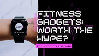 Fitness Gadgets: Worth the Hype? #gadgets #health #applewatch #garmin