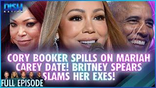 Cory Booker Spills on Mariah Carey Date! Britney Spears Slams Her Exes! Episode 201 S13 - 06/16/25