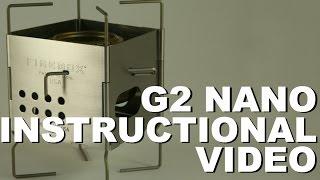 Ultralight Backpacking Firebox Stove G2 Nano Instructional Video.