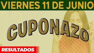 Sorteo Cuponazo del Viernes 11 de Junio del 2021.