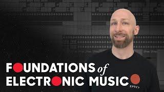 The Foundations of Electronic Music