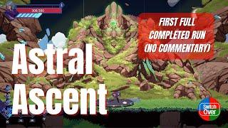 Astral Ascent - No Commentary First Full Completed Run