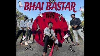 N4S - BHAI BASTAR | OFFICIAL MUSIC VIDEO (PROD BY Gjubeat)