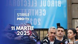 Știrile PRO TV - 11 Martie 2025