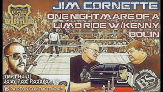 Jim Cornette On Nightmare Limo Ride With Kenny Bolin And Company