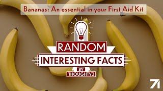 Bananas: An essential in your First Aid Kit | RIF 26