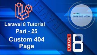 Laravel 8 Tutorial - Custom 404 Page