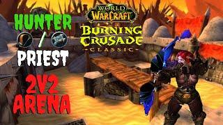 WoW TBC Hunter PvP - 2v2 Arena Hunter/Priest  [2.4.3]