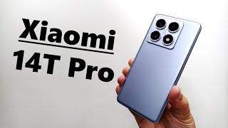 Xiaomi 14T Pro Review: What Makes a "T" Different?