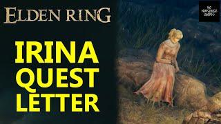 Elden Ring Irina Quest - Where to Deliver Letter at Castle Morne