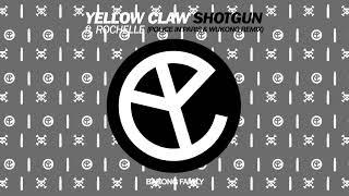 Yellow Claw feat. Rochelle - Shotgun (Police in Paris & Wukong Remix)