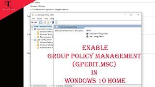 Enable Group Policy Editor (Gpedit.msc) in Windows 10 Home Edition