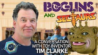 Interview with Boglins and Sectaurs Creator Tim Clarke!