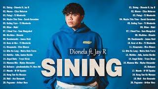 Sining - Dionela ft. Jay R, Palagi  Best OPM Tagalog Love Songs OPM Tagalog Top Songs 2024