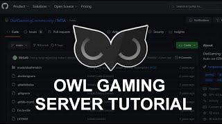 How to Install the Owlgaming Code in MTA SA - Tutorial