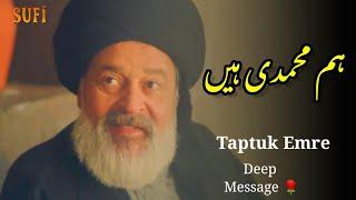 Taptuk Emre Whatsapp status Youns emre whatsapp status Rah E ishq sufi official pu