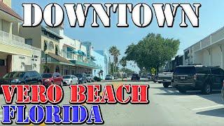 Vero Beach - Florida - 4K Downtown Drive