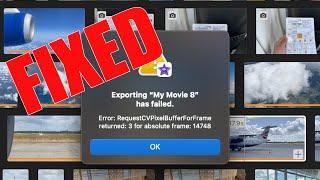 Imovie - Final Cut |  Share / Render Failed | Error:  returned: 3 for absolute frame: