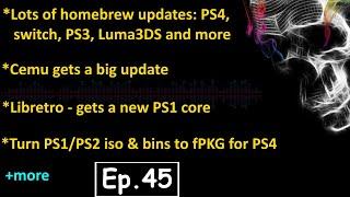 Hacking Modding news Ep.45 - Lots of homebrews updated for many systems. Luma3ds, hekate, emulation