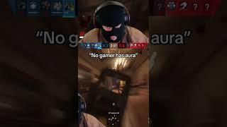 The Gamer Aura #rainbowsixsiege #R6s #siege