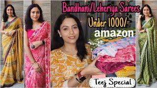 Amazon Saree Haul | Bandhani/Bandhej Leheriya Sarees | Festive Saree Under 1000 Rs | Saree Tryon