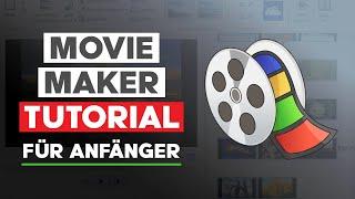 Windows Movie Maker Tutorial In 10min |SCHRITT FÜR SCHRITT Für Anfänger (+ DOWNLOAD LINK)