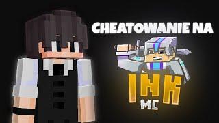 CHEATOWANIE NA INKMC.PL | CONFIG NA DISCORDZIE!