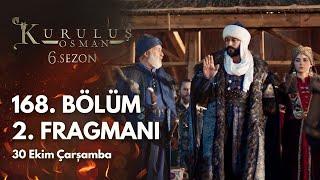 Kuruluş Osman 168. Bölüm 2. Fragmanı / 30 Ekim Çarşamba