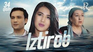 Iztirob (milliy serial) | Изтироб (миллий сериал) 34-qism