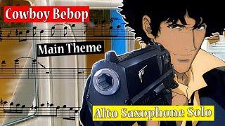 Tank! - Masato Honda Saxophone Solo Transcription (Cowboy Bebop OST 1)