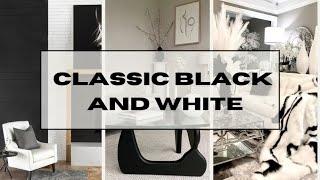 Classic Black & White Home Decor Ideas | Home Decor 101