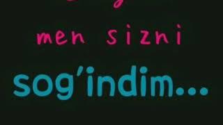 Мен Онамни Согиндим.