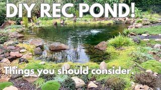 Do this before you build a recreation pond