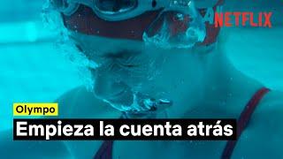 Olympo | Empieza la cuenta atrás | Netflix España