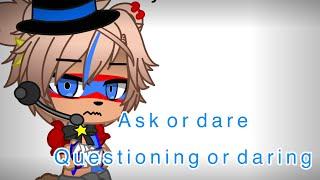 Questioning or daring for the glamrocks or the other characters