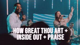 How Great Thou Art | Inside Out | Praise | Easter 2025 | Grace Family Worship